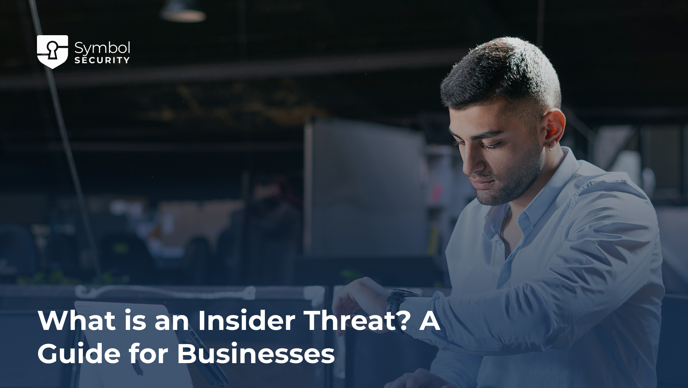 https://blog.symbolsecurity.com/hubfs/Insider%20Threat.png